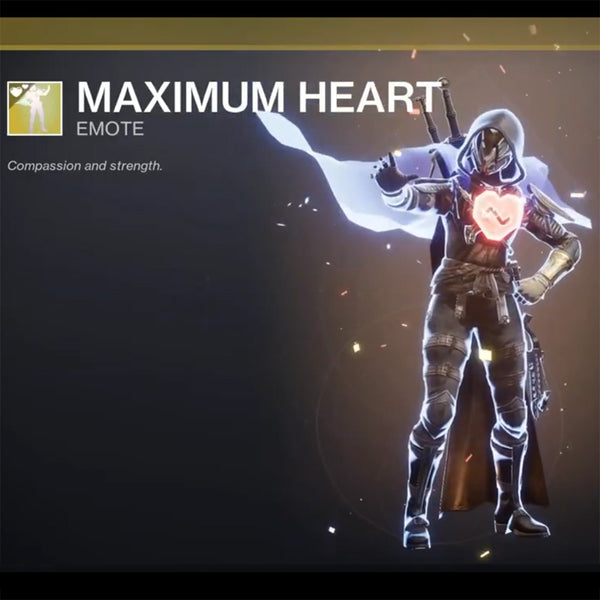 Destiny 2 Maximum Heart Emote